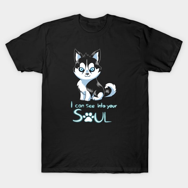 I Can See Into Your Soul T-Shirt by AadiTees